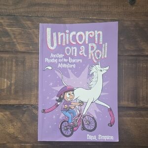 Unicorn on a Roll: Another Phoebe and Her Unicorn Adventure - Purple Cover